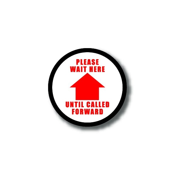 Ergomat 6in CIRCLE SIGNS Please Wait Here Until Called Forward DSV-SIGN 36 #6202 -UEN - main